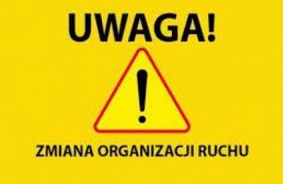 Uwaga kierowcy! Przebudowa ul. Katowickiej - konty
