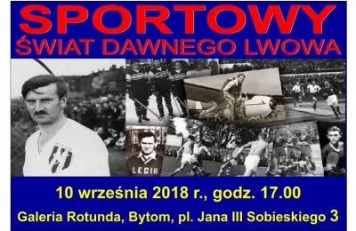 Sportowy świat dawnego Lwowa