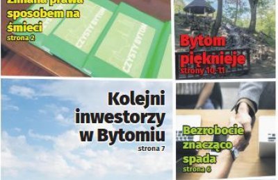 Bytom zmienia się na lepsze. To widać!