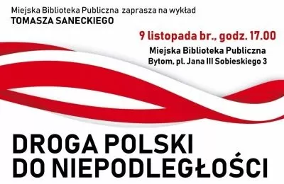 "Droga Polski do niepodległości"