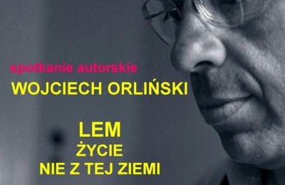 O Stanisławie Lemie słów kilka