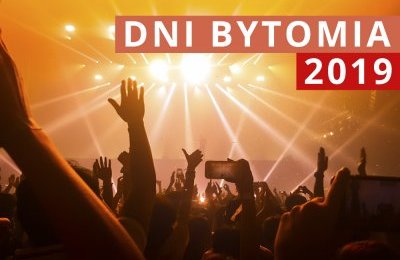 Zdecyduj, kto zagra na Dniach Bytomia