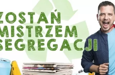 Zostań mistrzem segregacji