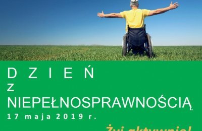 "Dzień Osób z Niepełnosprawnością" - 17 maja 