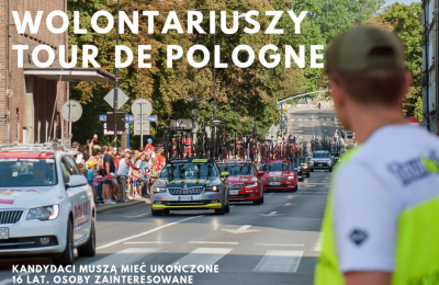 Zostań wolontariuszem Tour de Pologne