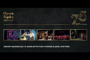 Inauguracja 75. sezonu artystycznego Opery Śląsk
