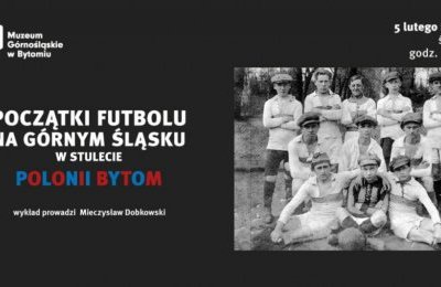 Gratka dla fanów piłki nożnej i Polonii Bytom