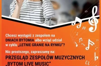 Bytom Live Music. Nabór do 21 lutego