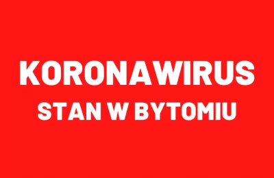 Koronawirus - stan w Bytomiu /20 marca/