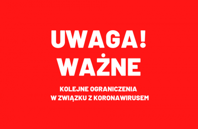 Kolejne ograniczenia wprowadzone w związku z koro