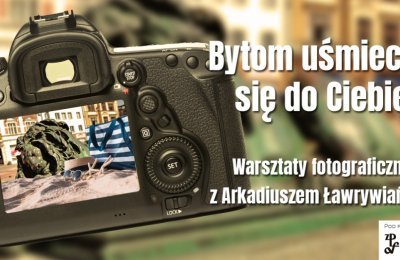Letnia edycja warsztatów fotograficznych