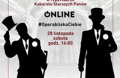 Chór Opery Śląskiej online. Starsi Panowie i Bo