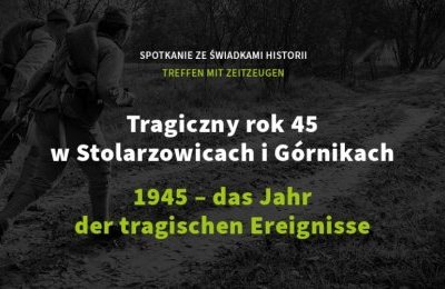 Tragiczny rok 1945 - spotkanie ze świadkami histo