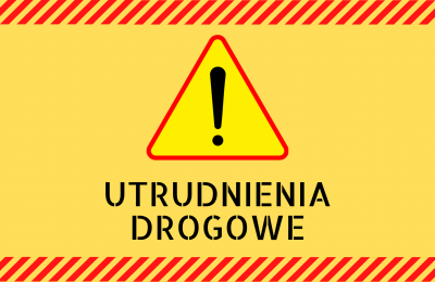 Uwaga kierowcy! Utrudnienia drogowe w mieście