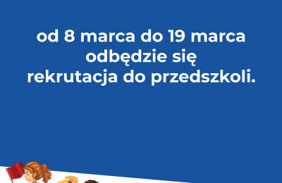 Trwa elektroniczna rekrutacja do przedszkoli