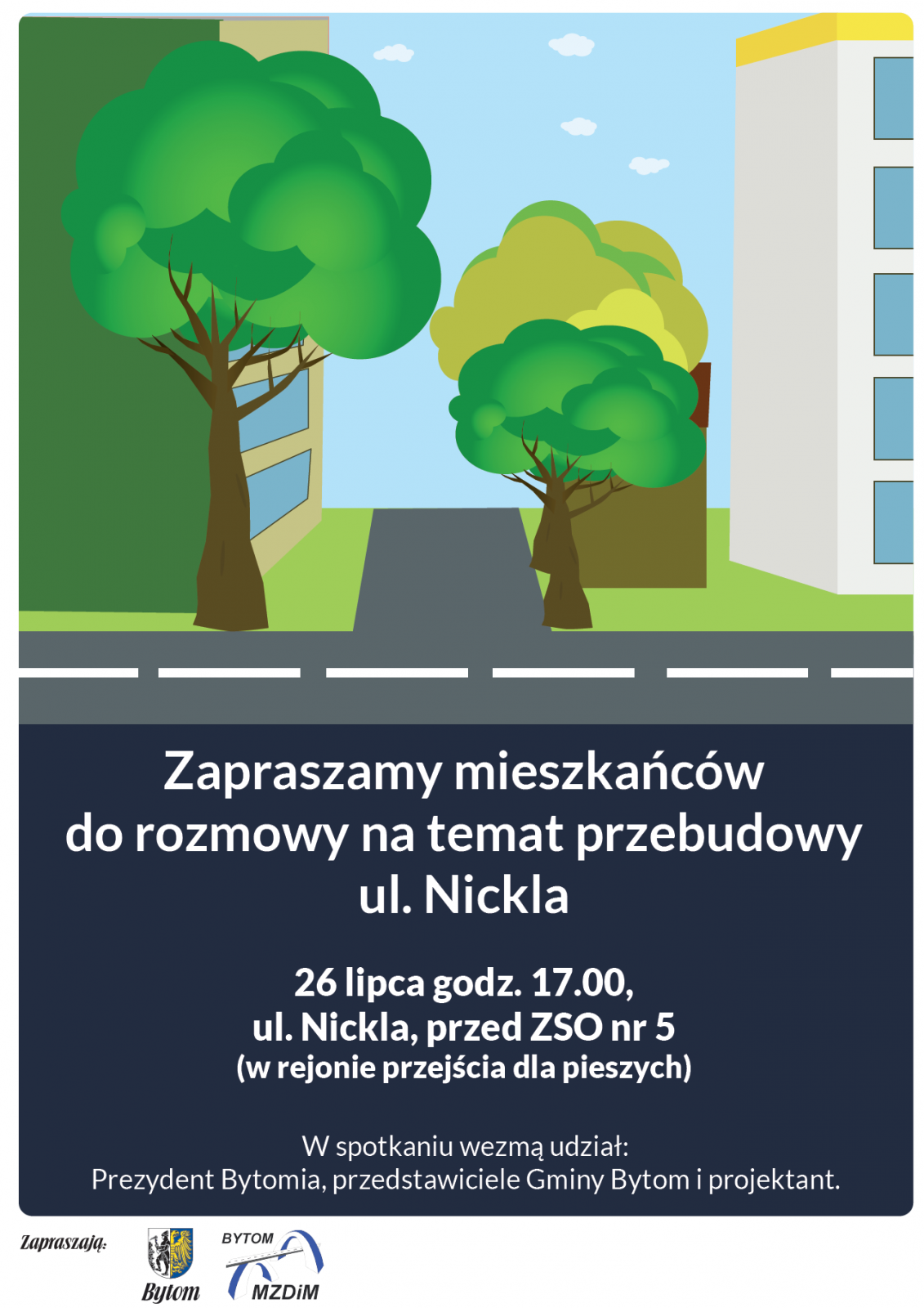 Plakat informacyjny dotyczący konsultacji społecznych w sprawie przebudowy ul. Nickla