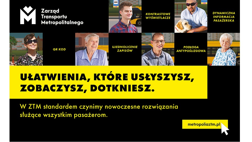 „Ułatwienia, które usłyszysz, zobaczysz, dotkniesz” - o inkluzyjnej komunikacji miejskiej w ZTM