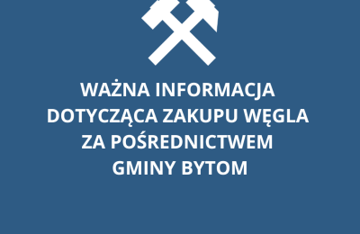 Informacja o przystąpieniu Gminy Bytom do zakupu