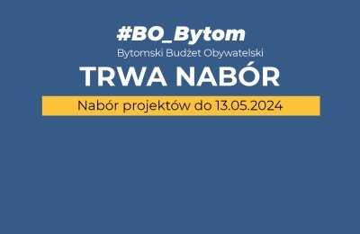 Bytomianie piszą i składają projekty
