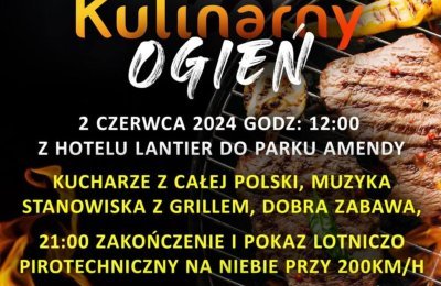 Kulinarny ogień już w ten weekend w Łagiewnikac