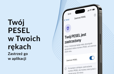 Zastrzeż PESEL i chroń swoje dane w mObywatelu 2