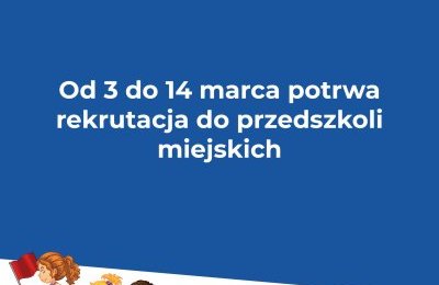 Rekrutacja do przedszkoli miejskich