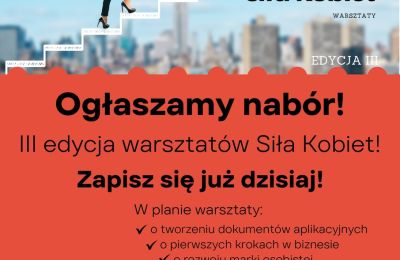 Rusza nabór na warsztaty SIŁA KOBIET III