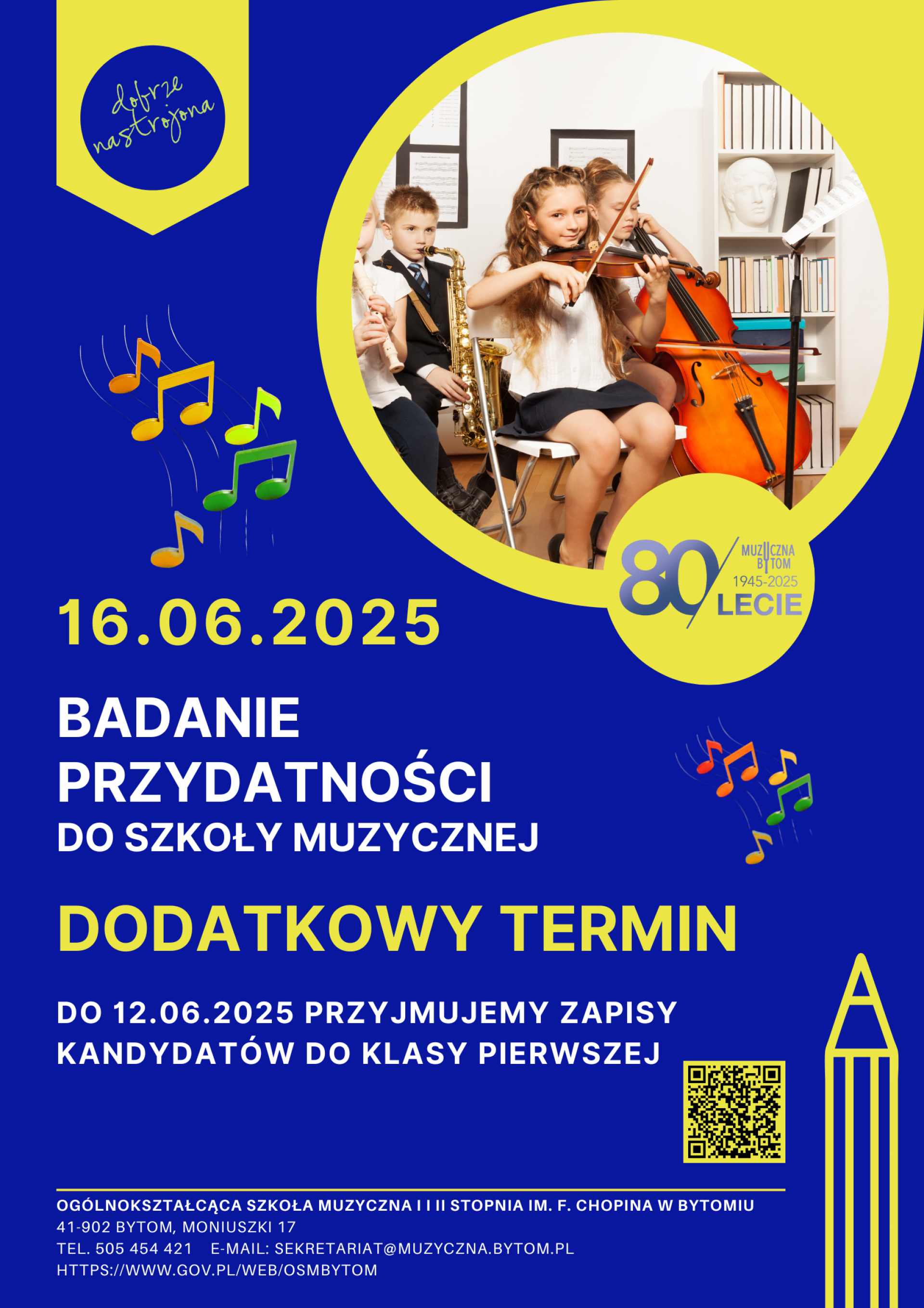 Plakat informacyjny dotyczący badania przydatności do szkoły muzycznej