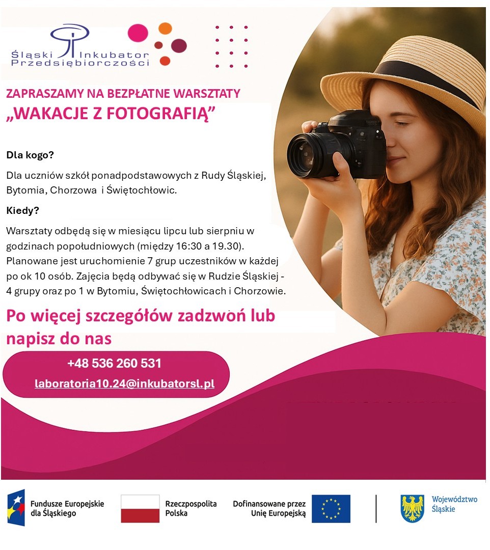 Plakat: Weź udział w bezpłatnych warsztatach „Wakacje z fotografią”