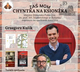 Spotkanie autorskie z Grzegorzem Kulikiem