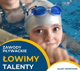 Łowimy pływackie talenty