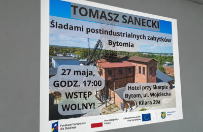 Po dawnym przemyśle w Bytomiu pozostało sporo ci