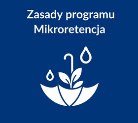 Poznaj zasady działania programu Mikroretencja