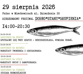Już w sobotę Festiwal Dobro*Stany*Skupienia w Pa