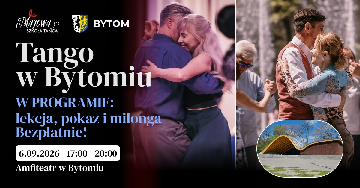 Zapowiedź wydarzenia - Plenerowe tango w Bytomiu