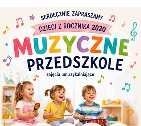 Muzyczne Przedszkole – pierwsze spotkanie z muzy