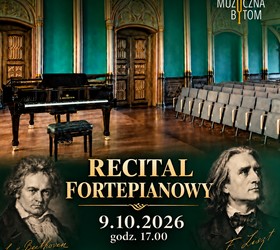 Zabrzmią utwory van Beethovena i Liszta