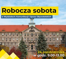 Robocza sobota w wydziałach: Komunikacji oraz Spr