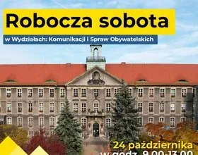 Robocza sobota w wydziałach: Komunikacji oraz Spr