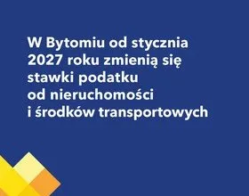 Od stycznia 2027 roku zmienią się stawki podatku