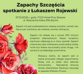 Zapachy szczęścia. Spotkanie z Łukaszem Rojewsk