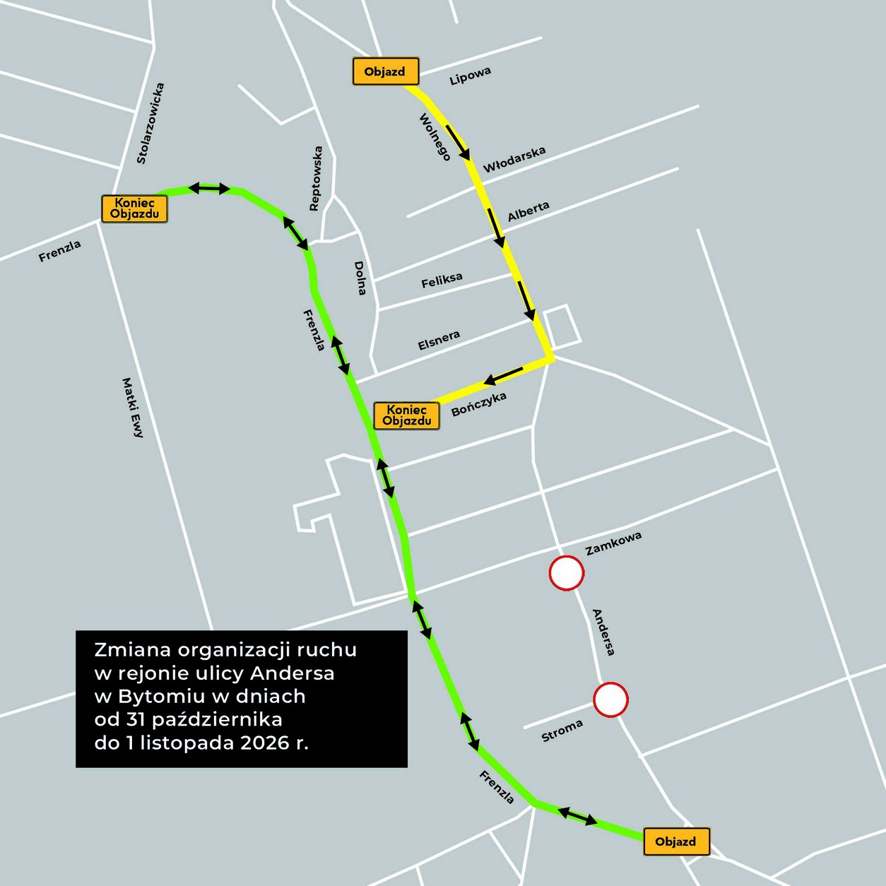 Zmiana organizacji ruchu w rejonie ulicy Andersa w Bytomiu w dniach od 31 października do 1 listopada 2026 r. Zmiana organizacji ruchu w rejonie ulicy Andersa w Bytomiu w dniach od 31 października do 1 listopada 2026 r.