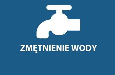 Zmętnienie wody w Śródmieściu i Rozbarku