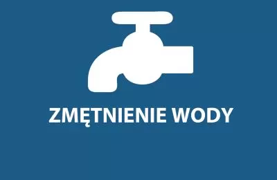 Zmętnienie wody w Śródmieściu i Rozbarku