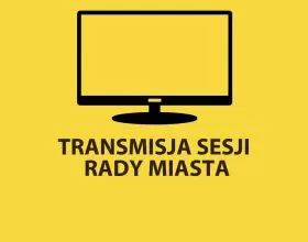 Transmisja obrad XXXVIII Sesji Rady Miejskiej - po